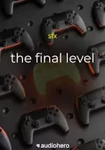 The Final Level - SFX PACK